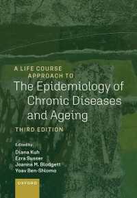 A Life Course Approach to the Epidemiology of Chronic Diseases and Ageing（3）