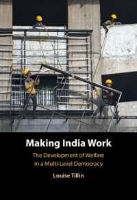 Making India Work : The Development of Welfare in a Multi-Level Democracy