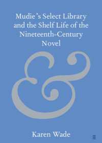 ムーディ貸本屋と１９世紀英国小説読者の選定基準<br>Mudie's Select Library and the Shelf Life of the Nineteenth–Century Novel