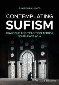 東南アジアにおけるスーフィズム：国を越える対話と伝統の省察<br>Contemplating Sufism : Dialogue and Tradition across Southeast Asia