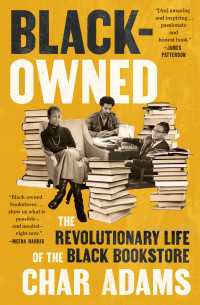 Black-Owned : The Revolutionary Life of the Black Bookstore