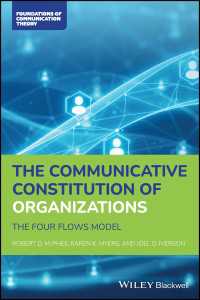 組織コミュニケーションを説明する四つのフロー・モデル<br>The Communicative Constitution of Organizations : The Four Flows Model