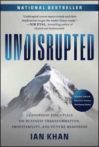 Undisrupted : Leadership Essentials on Business Transformation, Profitability, and Future Readiness