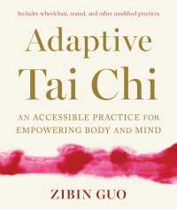 Adaptive Tai Chi : An Accessible Practice for Empowering Body and Mind