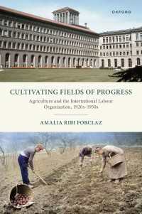Cultivating Fields of Progress : Agriculture and the International Labour Organization, 1920s–1950s