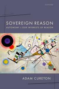 Sovereign Reason : Autonomy and our Interests of Reason