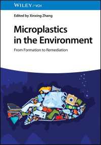 Microplastics in the Environment : From Formation to Remediation