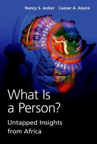 アフリカ発、新たなる人格の理論<br>What Is a Person? : Untapped Insights from Africa