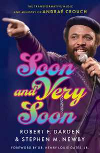 Soon and Very Soon : The Transformative Music and Ministry of Andraé Crouch
