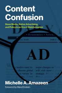 Content Confusion : News Media, Native Advertising, and Policy in an Era of Disinformation