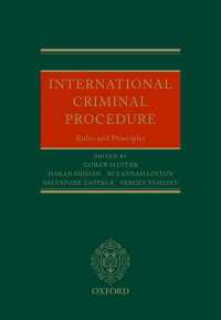 International Criminal Procedure : Principles and Rules