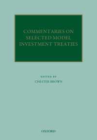 Commentaries on Selected Model Investment Treaties