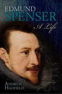 Edmund Spenser : A Life