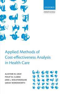 Applied Methods of Cost-effectiveness Analysis in Healthcare