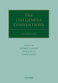 The 1949 Geneva Conventions : A Commentary