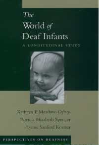 ろう幼児の世界：縦断的研究<br>The World of Deaf Infants : A Longitudinal Study