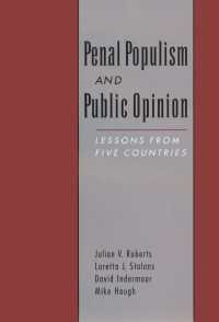 刑事司法に見られるポピュリズム：５カ国調査<br>Penal Populism and Public Opinion : Lessons from Five Countries