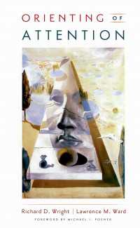 注意の方向づけ<br>Orienting of Attention