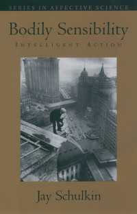 Bodily Sensibility : Intelligent Action