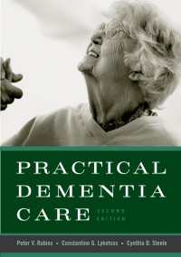 Practical Dementia Care（2）