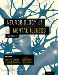 Neurobiology of Mental Illness（4）