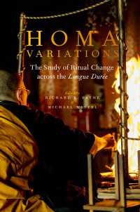 ホーマ（護摩）の変奏：「長期持続」の観点から見た儀礼の変遷<br>Homa Variations : The Study of Ritual Change across the Longue Durée