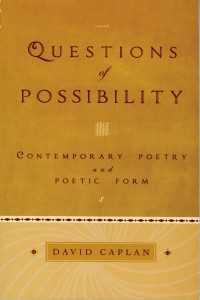 Questions of Possibility : Contemporary Poetry and Poetic Form