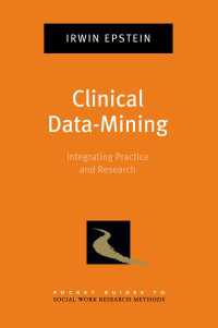 ソーシャルワークにおけるデータマイニング<br>Clinical Data-Mining : Integrating Practice and Research