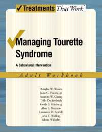 Managing Tourette Syndrome : A Behaviorial Intervention Adult Workbook