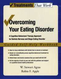 Overcoming Your Eating Disorder : A Cognitive-Behavioral Therapy Approach for Bulimia Nervosa and Binge-Eating Disorder, Guided Self Help Workbook
