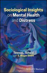 精神保健と苦痛の社会学<br>Sociological Insights on Mental Health and Distress