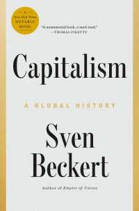 S.ベッカート著/資本主義のグローバル・ヒストリー<br>Capitalism : A Global History