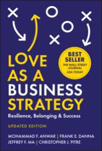 Love As a Business Strategy : Resilience, Belonging & Success, Updated Edition（2）