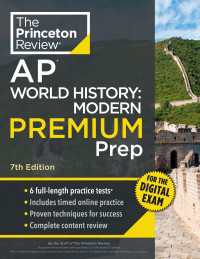 Princeton Review AP World History: Modern Premium Prep, 7th Edition : 6 Practice Tests + Digital Practice Online + Content Review
