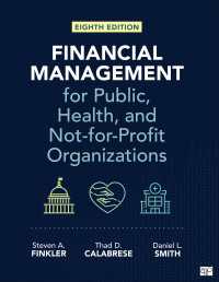 Financial Management for Public, Health, and Not-for-Profit Organizations（Eighth Edition）