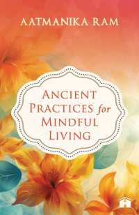 Ancient Practices for Mindful Living