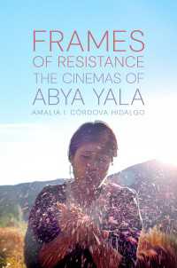 Frames of Resistance : The Cinemas of Abya Yala