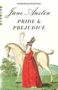 Pride and Prejudice : A Novel