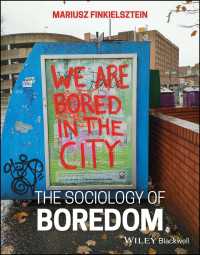 退屈の社会学<br>The Sociology of Boredom