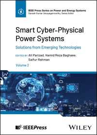 Smart Cyber-Physical Power Systems, Volume 2 : Solutions from Emerging Technologies