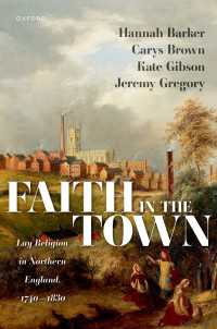 Faith in the Town : Lay Religion in Northern England, 1740–1830