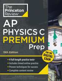 Princeton Review AP Physics C Premium Prep, 19th Edition : 4 Practice Tests + Digital Practice Online + Content Review