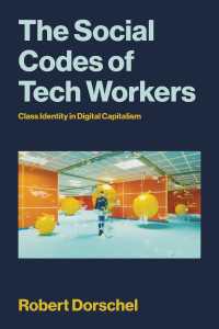 テック企業社員の社会的コード：矛盾に満ちた中流階級の形成<br>The Social Codes of Tech Workers : Class Identity in Digital Capitalism