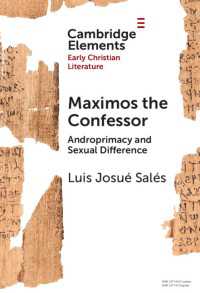 Maximos the Confessor : Androprimacy and Sexual Difference