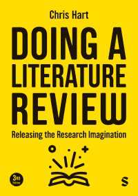 Doing a Literature Review : Releasing the Research Imagination（Third Edition）
