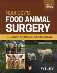 Noordsy食用動物外科学（第６版）<br>Noordsy's Food Animal Surgery（6）