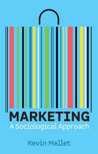 マーケティングの社会学<br>Marketing : A Sociological Approach