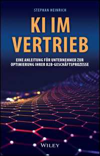 KI im Vertrieb : Eine Anleitung für Unternehmer zur Optimierung ihrer B2B-Geschäftsprozesse