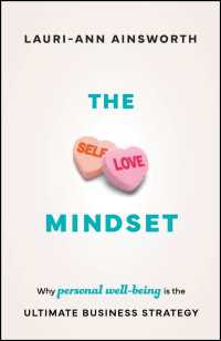 The Self-Love Mindset : Why Personal Wellbeing is the Ultimate Business Strategy