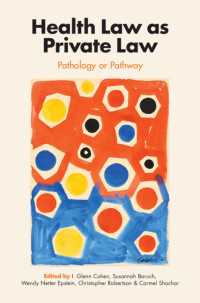 私法としての医事法<br>Health Law as Private Law : Pathology or Pathway